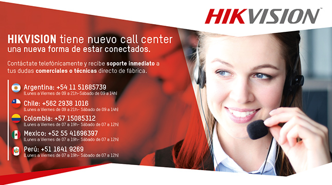 Hikvision se conecta con sus usuarios finales a través de su nuevo Call Center para América Latina